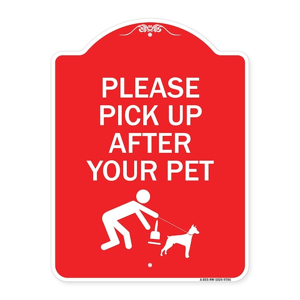 Please Pick Up After Your Pet Heavy-Gauge Aluminum Architectural Sign, 24" x 18", RW-1824-9786